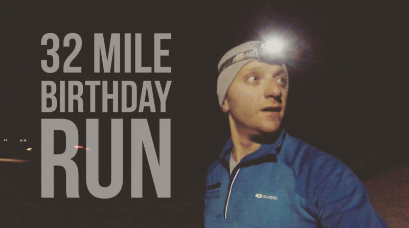 32 mile birthday run
